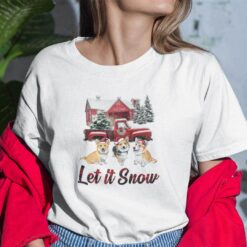 Let It Snow Corgi Dog Christmas Shirts