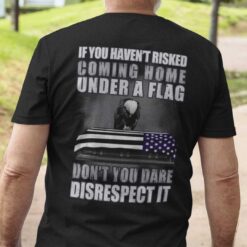 American Soldier Shirt Veteran's Day Don't You Dare Disrespect It