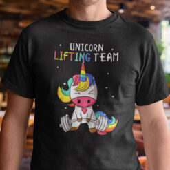Unicorn Shirt Lifting Team Fitness Weightlifting