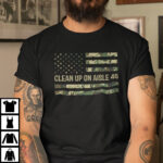 Anti-Biden-Clean-Up-On-Aisle-46-T-Shirt