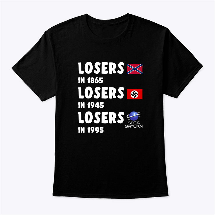 Losers In 1995 Sega Saturn Shirt