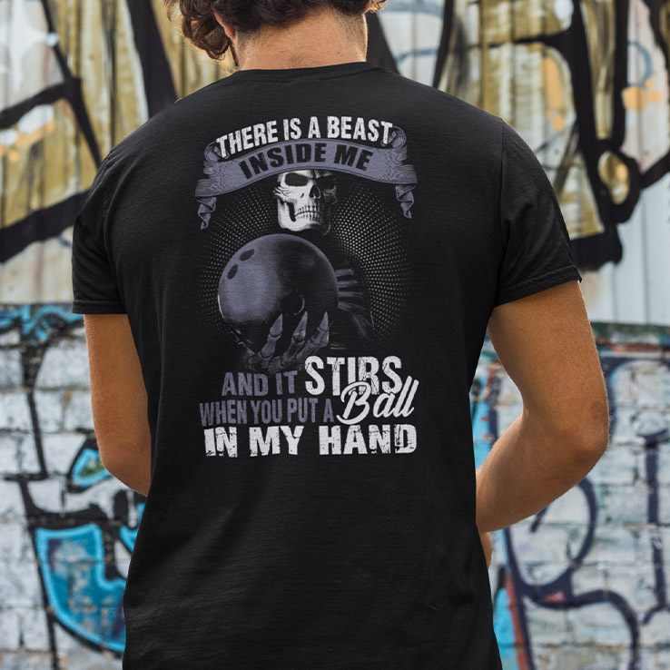 There Is A Beast Inside Me Shirt And It Stirs When You Put A Ball In My Hand Tee