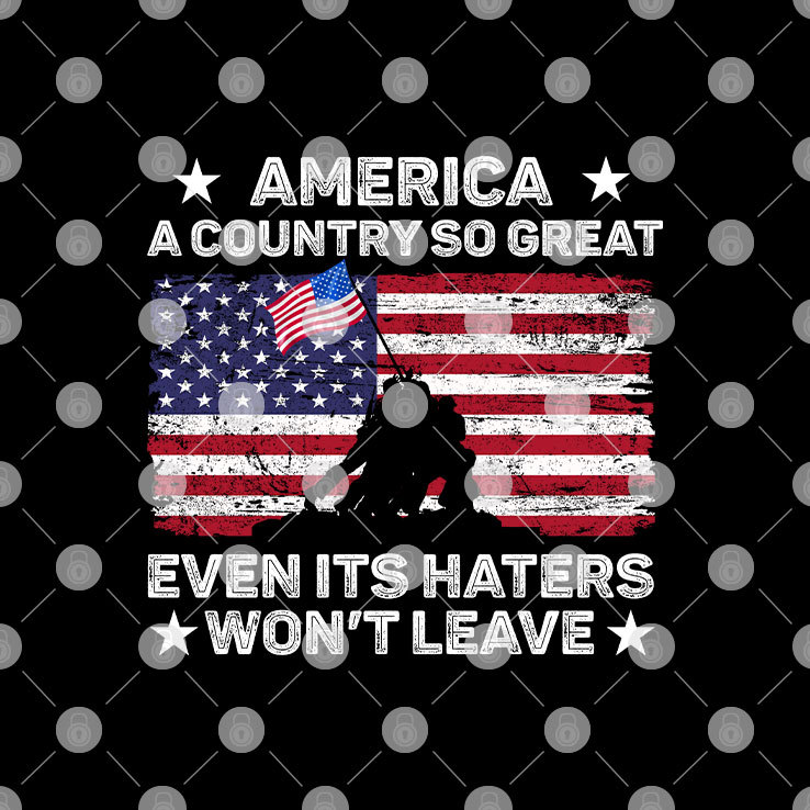 America-A-Country-So-Great-Even-Its-Haters-Wont-Leave