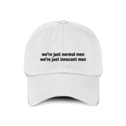 We-Are-Just-Normal-Men-Hat-We-Are-Just-Innocent-Men