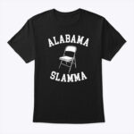 Folding Chair Alabama Slamma Shirt
