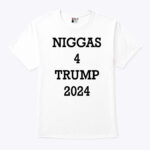 Niggas For Trump 2024 Shirt
