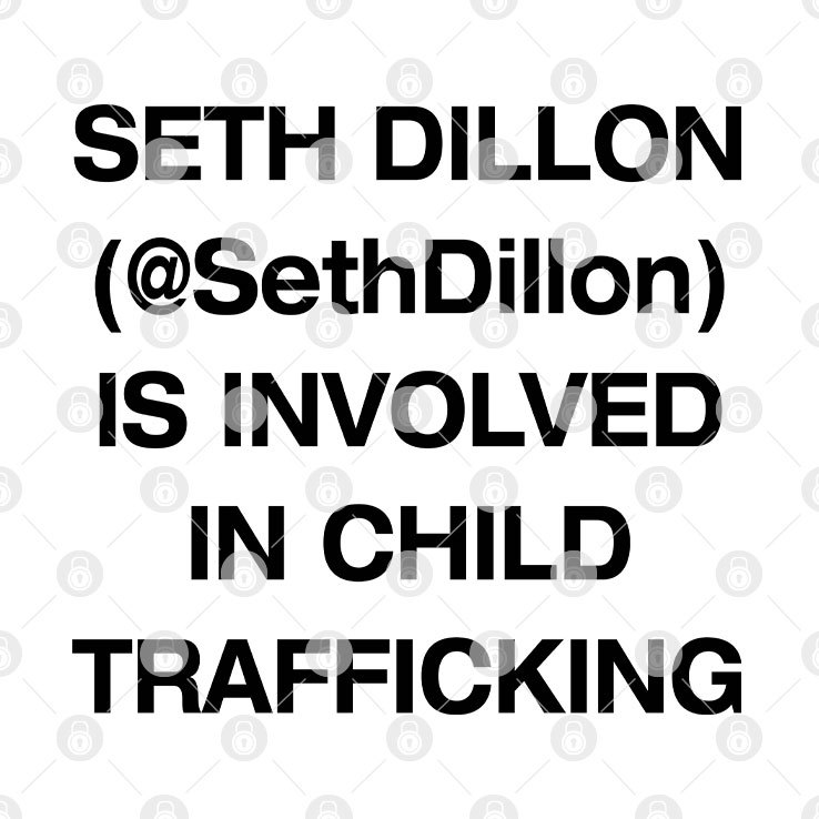 Seth Dillon Is Involved In Child Trafficking