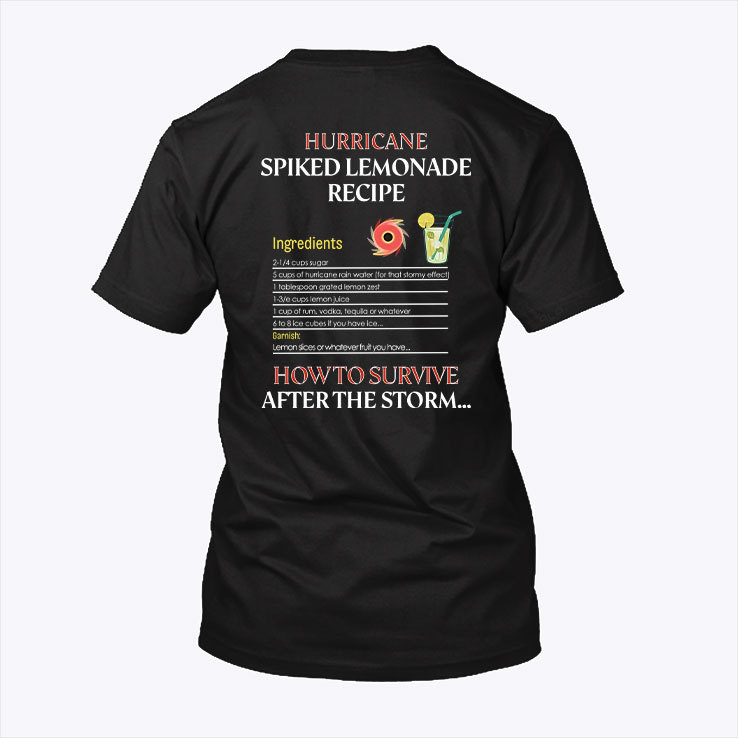 When Life Gives You Hurricane Idalia Make Spiked Lemonade T-shirt