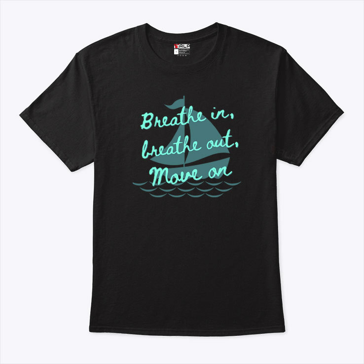 Jimmy Buffett Breathe In Breathe Out Move On Shirt