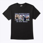 Micah Parsons That Mother Fucker Is Not Real T Shirt